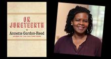 Book cover of “On Juneteenth” and photo of author, Annette Gordon-Reed