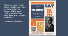 Poster for The Mis-education Remix with photo of Carter G. Woodson, founder of ASALH, and ASALH logo