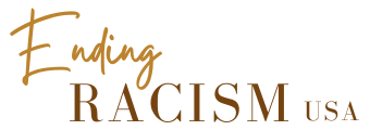 Ending Racism USA